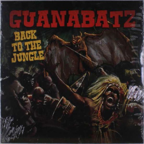 Cover for Guana Batz · Back To The Jungle (LP) (2018)