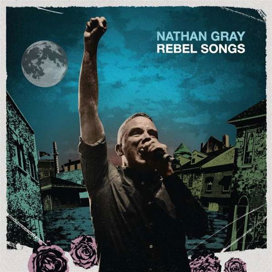 Rebel Songs - Nathan Gray - Muziek - END HITS - 4059251458005 - 4 februari 2022