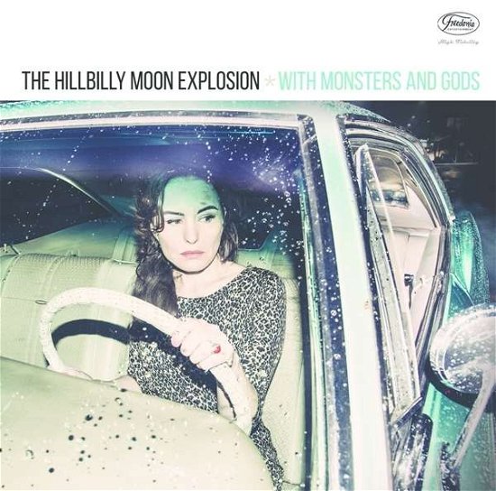 With Monsters & Gods - Hillbilly Moon Explosion - Musik - CLOUDS HILL - 4250795601005 - 25. marts 2016
