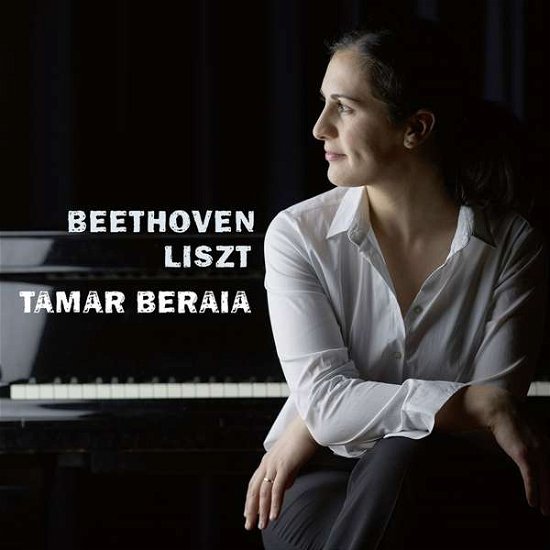 Cover for Tamar Beraia · Beethoven And Liszt (CD) [Digipak] (2018)