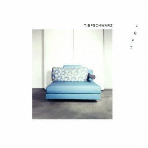 Cover for Tiefschwarz · Left (CD) [Japan Import edition] (2015)