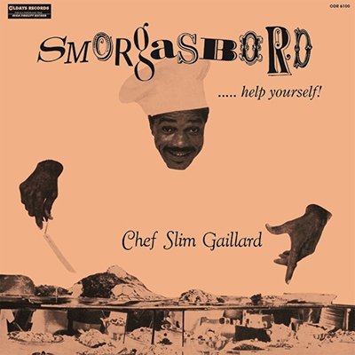 Cover for Slim Gaillard · Smorgasbord..... Help Your (CD) [Japan Import edition] (2015)