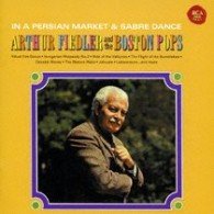 Cover for Arthur Fiedler · In a Persian Market &amp; Sabre Dance (CD) [Japan Import edition] (2007)