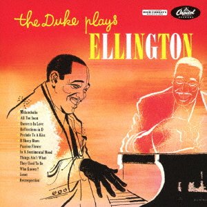 Duke Plays Ellington - Duke Ellington - Music - UNIVERSAL MUSIC JAPAN - 4988031525005 - October 19, 2022