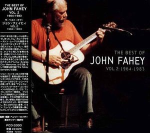 Cover for John Fahey · Best of Vol.2 1964-1983 (CD) [Japan Import edition] (2004)