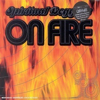 On Fire - Spiritual Beggars - Musik - Musicfornations - 5016583128005 - 10. januar 2020