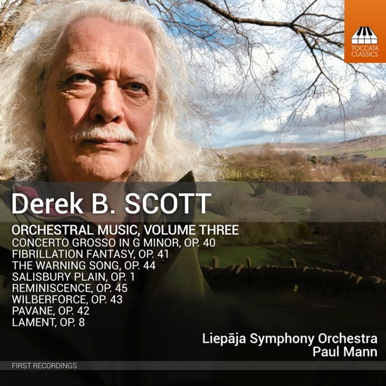 Derek B. Scott: Orchestral Music, Vol. 3 - Liepaja Symphony Orchestra - Music - TOCCATA - 5060113447005 - August 4, 2023