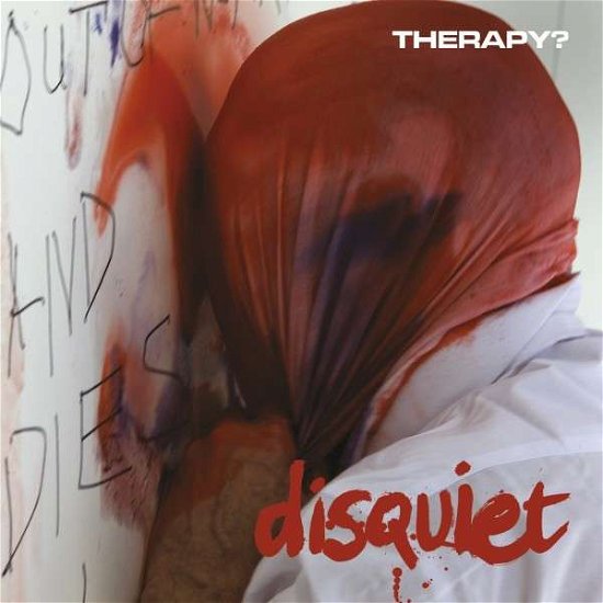 Cover for Therapy? · Disquiet (CD) (2017)