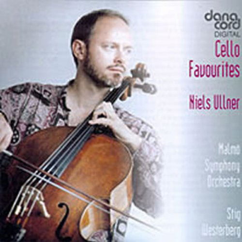 Cello Favorites - Ullner / Bruch / Faure / Malmo Sym / Westerberg - Muziek - DAN - 5709499330005 - 3 februari 2006