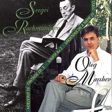 Oleg Marshev Plays Rachmaninoff - Rachmaninoff / Marshev - Musik - DAN - 5709499525005 - 1 april 2001