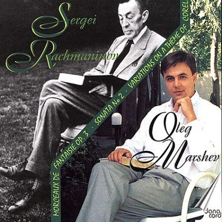 Oleg Marshev Plays Rachmaninoff - Rachmaninoff / Marshev - Muzyka - DAN - 5709499525005 - 1 kwietnia 2001