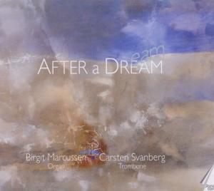 Cover for Nielsen / Purcell / Brahms / Marcussen / Svanberg · After a Dream (CD) (2011)