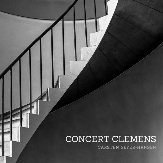 Concert Clemens - Byrd / Nielsen / Hansen,carsten-seyer - Muziek - DAN - 5709499752005 - 2 juni 2015