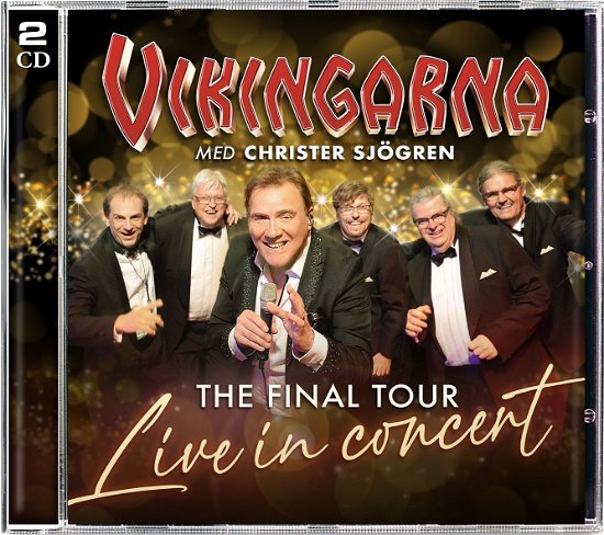 Cover for Vikingarna · The Final Tour - Live In Concert (CD) (2022)