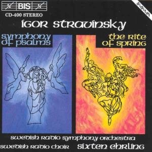 Rite of Spring / Symphony of Psalms - Stravinsky / Ehrling / Srso - Musik - BIS - 7318590004005 - 25. marts 1994