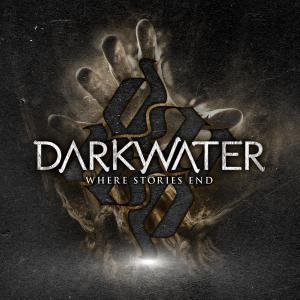 Cover for Darkwater · Where Stories End (CD) (2015)