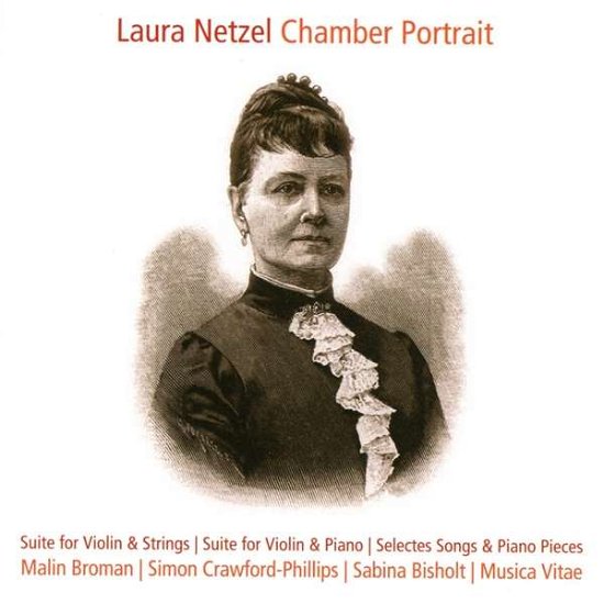 Cover for Broman / Crawford-phillips · Laura Netzel: Chamber Portrait (CD) (2021)