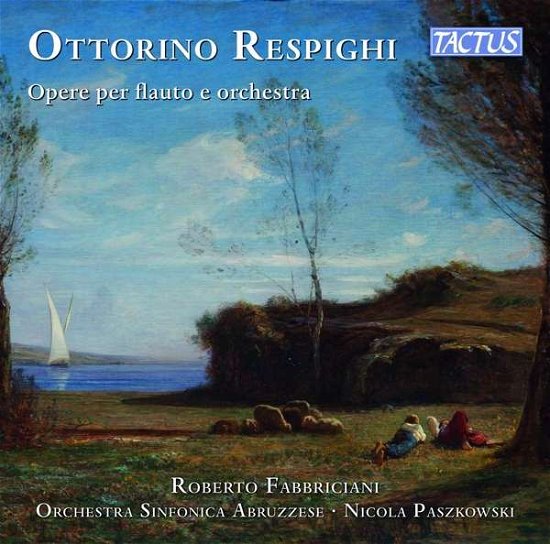 Cover for Fabbriciani / Abruzzese · Ottorino Respighi: Works For Flute And Orchestra (CD) (2021)