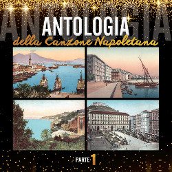 Cover for Compilation · Antologia Della Canzone Napoletana Parte 1 (Box 4 Cd) (CD)