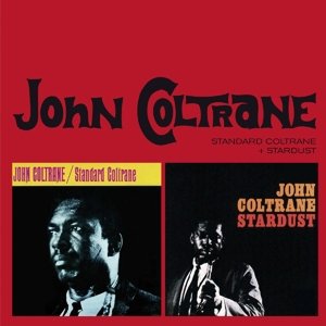Cover for John Coltrane Quartet · Standard Coltrane+Stardus (CD) (2015)