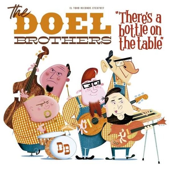 There's A Bottle On The Table - Doel Brothers - Música - EL TORO - 8436567251005 - 3 de maio de 2019