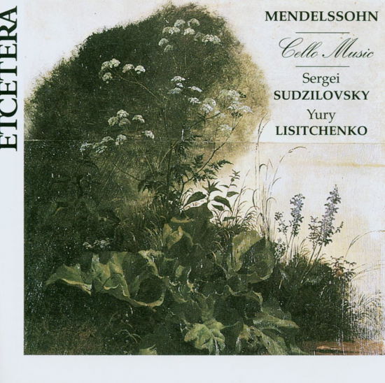 Cello Music - F. Mendelssohn-Bartholdy - Music - ETCETERA - 8711801001005 - July 17, 2003