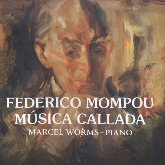 Cover for F. Mompou · Musica Callada (CD) (2007)