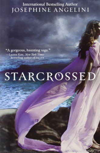 Cover for Josephine Angelini · Starcrossed - Starcrossed Trilogy (Taschenbuch) [Reprint edition] (2012)