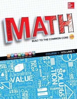 Glencoe Math, Course 1, Student Edition, Volume 1 - MATH APPLIC & CONN CRSE - McGraw Hill - Books - McGraw-Hill Education - Europe - 9780076691005 - June 16, 2014