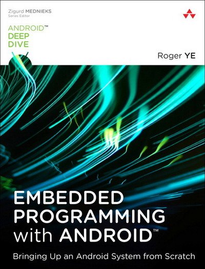 Cover for Ye · Embedded Programming with Android (Book) (2015)