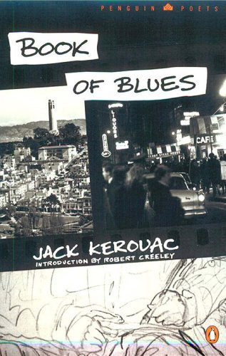 Book of Blues - Jack Kerouac - Books - Penguin Books - 9780140587005 - September 1, 1995