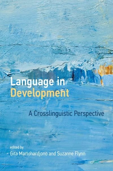 Cover for Gita Martohardjono · Language in Development: A Crosslinguistic Perspective (Paperback Book) (2021)