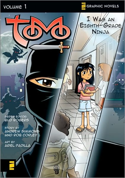 Cover for Andrew Simmons · I Was an Eighth-Grade Ninja - Z Graphic Novels / Tomo (Paperback Book) (2007)