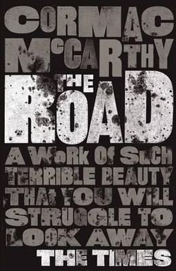 Cover for Cormac McCarthy · The Road (Paperback Bog) (2010)