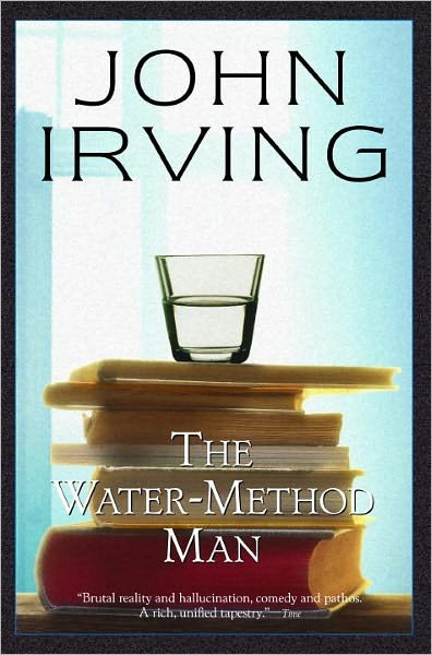 Cover for John Irving · The Water-method Man (Ballantine Reader's Circle) (Paperback Bog) (1997)