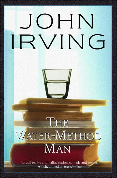 Cover for John Irving · The Water-method Man (Ballantine Reader's Circle) (Taschenbuch) (1997)