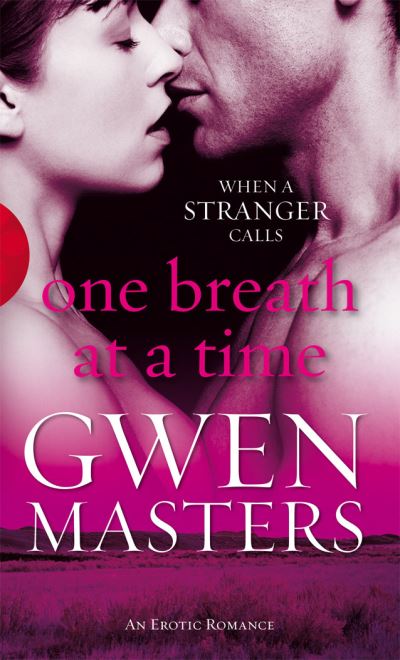 One Breath at a Time - Gwen Masters - Books - Ebury Publishing - 9780352348005 - March 12, 2018