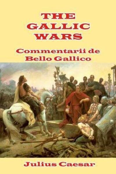 Cover for Julius Caesar · The Gallic Wars (Pocketbok) (2021)