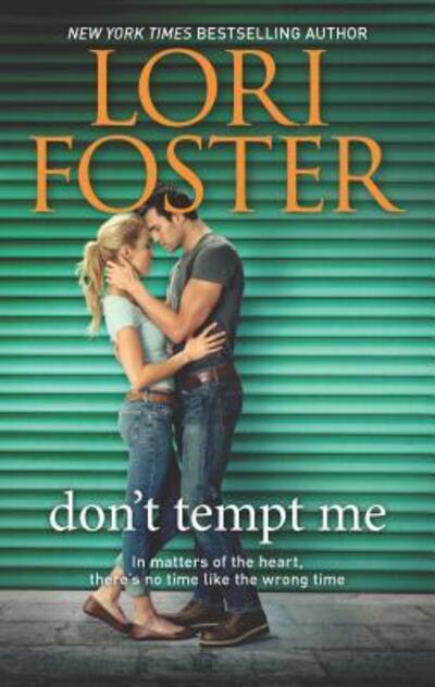 Cover for Lori Foster · Don't Tempt Me (Book) (2017)