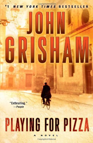 Cover for John Grisham · Playing for Pizza: a Novel (Paperback Book) [Reprint edition] (2011)