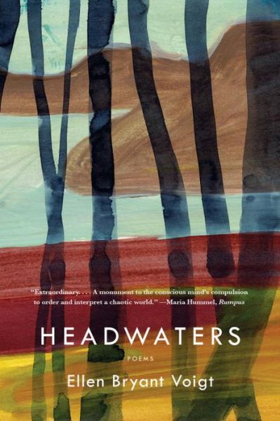 Cover for Ellen Bryant Voigt · Headwaters: Poems (Paperback Book) (2015)