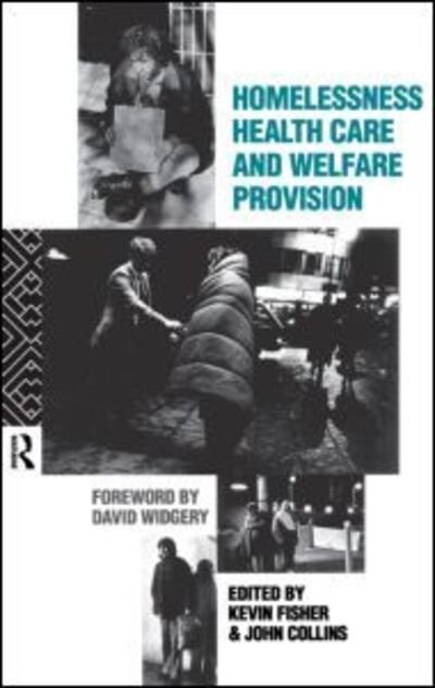 Homelessness, Health Care and Welfare Provision -  - Bücher - Taylor & Francis Ltd - 9780415050005 - 10. Juni 1993
