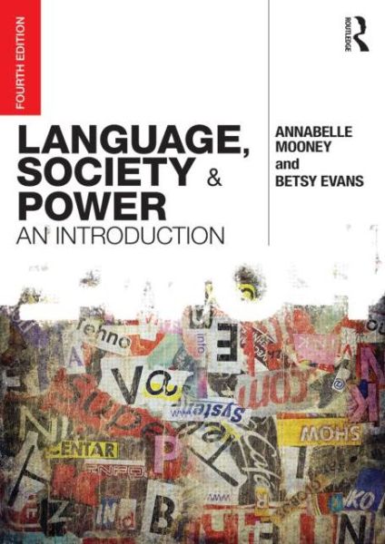 Cover for Mooney · Language, Society And Power (Book) [4 New edition] (2015)