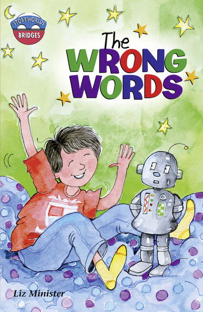 Cover for Celia Warren · Storyworlds Bridges Stage 11The Wrong Words (single) - STORYWORLDS (Paperback Book) (1999)