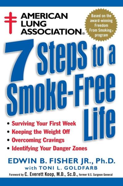 Cover for Edwin B. Fisher · American Lung Association 7 Steps to a Smoke-Free Life (Paperback Book) (1998)