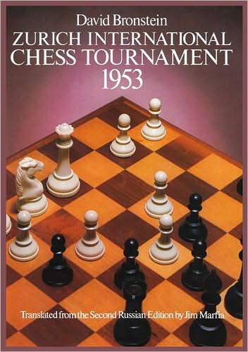 Cover for D.I. Bronshtein · International Chess Tournament 1953: Zurich - Dover Chess (Paperback Book) (2003)