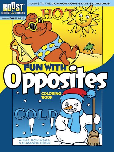 Cover for Anna Pomaska · Boost Fun with Opposites Coloring Book - Boost Educational Series (Paperback Book) (2013)