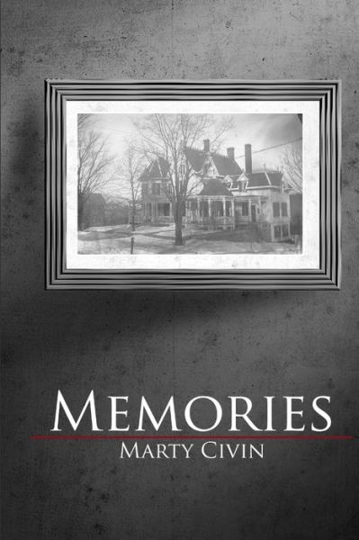 Cover for Marty Civin · Memories (Book) (2009)