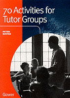 Cover for Peter Davies · 70 Activities for Tutor Groups (Paperback Book) [New edition] (1999)