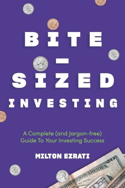 Cover for Milton Ezrati · Bite-Sized Investing (Paperback Book) (2021)